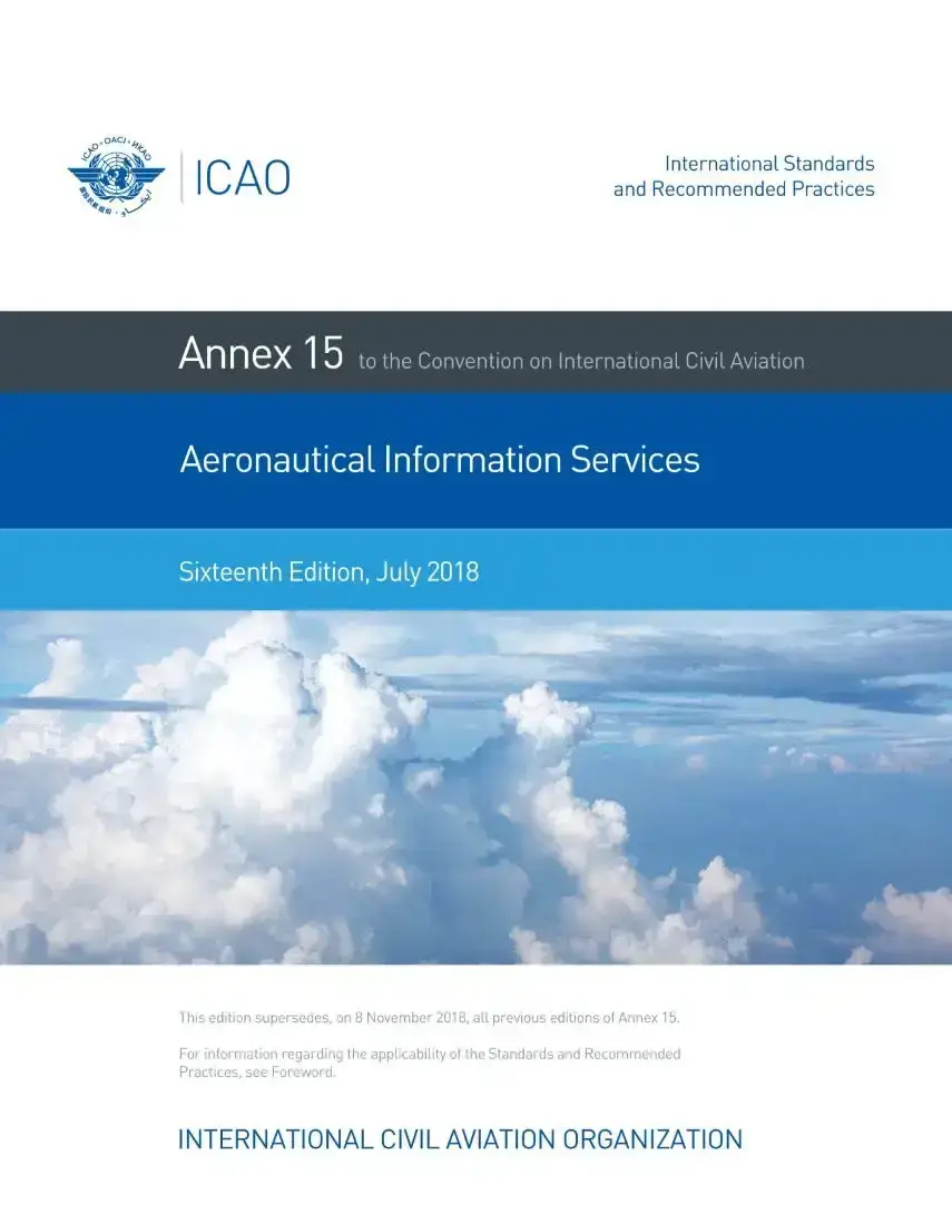 Cover page of ICAO Annex 15, Sixteenth Edition (July 2018), titled "Aeronautical Information Services" with clouds and ICAO branding.